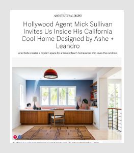 Hollywood Agent Mick Sullivan Invites Us Inside His California Cool Home Designed by Ashe + Leandro